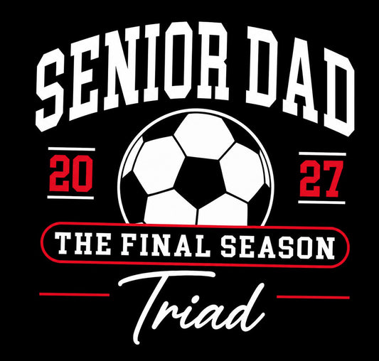 Triad Soccer Senior Dad T-Shirt