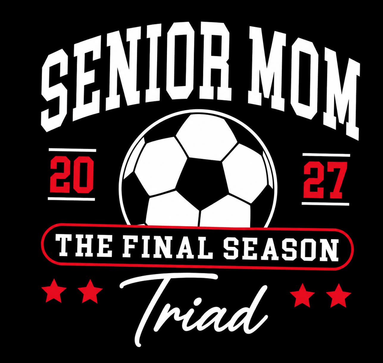 Triad Soccer Senior Mom T-Shirt